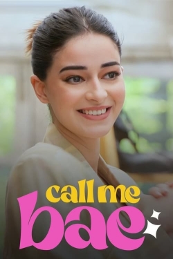 watch free Call Me Bae hd online