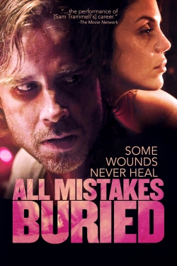 watch free All Mistakes Buried hd online