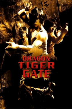 watch free Dragon Tiger Gate hd online