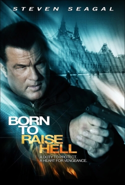 watch free Born to Raise Hell hd online