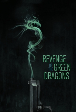 watch free Revenge of the Green Dragons hd online