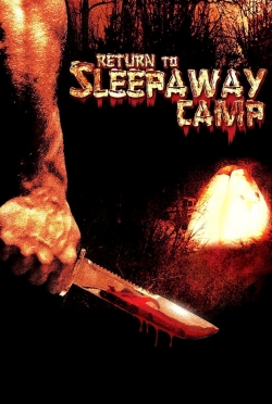 watch free Return to Sleepaway Camp hd online