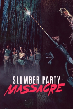 watch free Slumber Party Massacre hd online