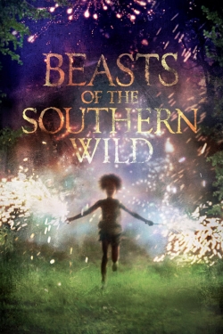 watch free Beasts of the Southern Wild hd online