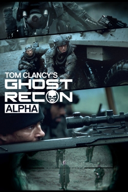 watch free Ghost Recon: Alpha hd online