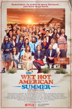 watch free Wet Hot American Summer: 10 Years Later hd online