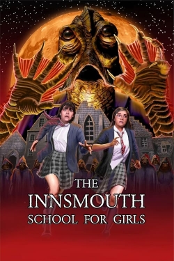 watch free The Innsmouth School for Girls hd online