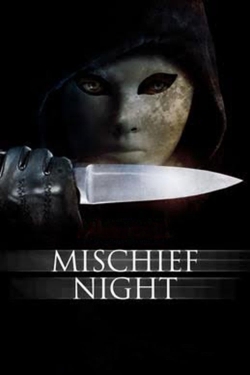 watch free Mischief Night hd online