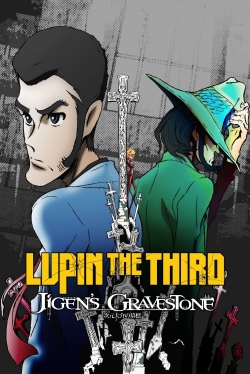 watch free Lupin the Third: Daisuke Jigen's Gravestone hd online
