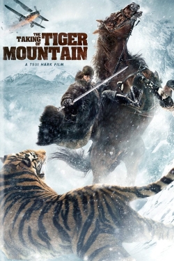 watch free The Taking of Tiger Mountain hd online
