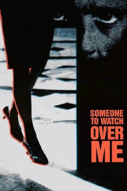 watch free Someone to Watch Over Me hd online