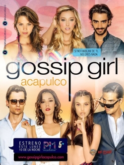 watch free Gossip Girl: Acapulco hd online