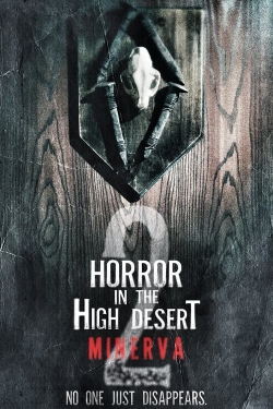 watch free Horror in the High Desert 2: Minerva hd online