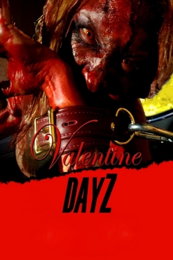 watch free Valentine DayZ hd online