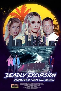 watch free Deadly Excursion: Kidnapped from the Beach hd online