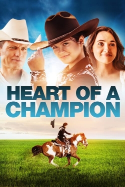 watch free Heart of a Champion hd online