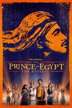 watch free The Prince of Egypt: The Musical hd online