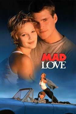 watch free Mad Love hd online