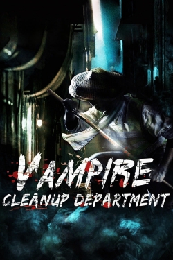 watch free Vampire Cleanup Department hd online