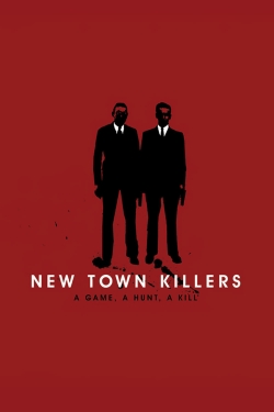 watch free New Town Killers hd online