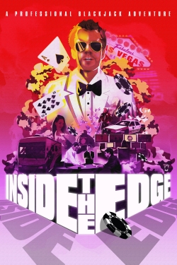 watch free Inside the Edge: A Professional Blackjack Adventure hd online