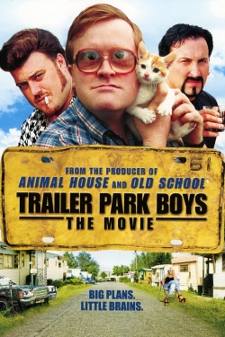 watch free Trailer Park Boys: The Movie hd online