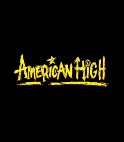 watch free American High hd online