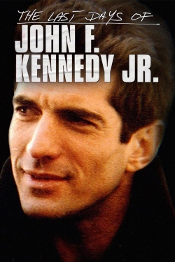 watch free The Last Days of JFK Jr. hd online