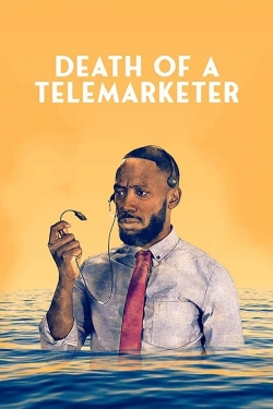 watch free Death of a Telemarketer hd online