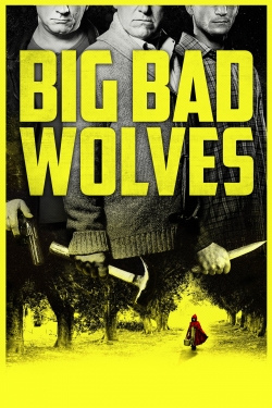 watch free Big Bad Wolves hd online