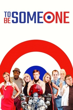 watch free To Be Someone hd online