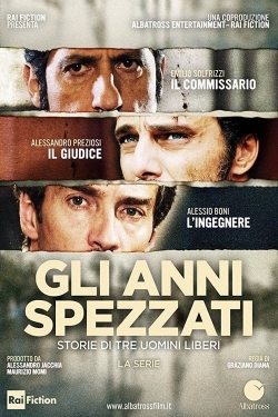 watch free Gli anni spezzati hd online