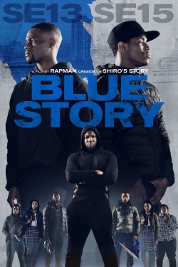 watch free Blue Story hd online