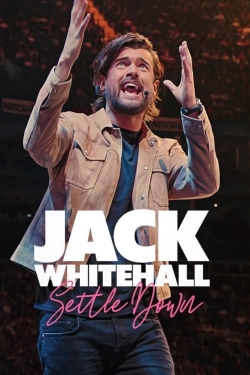 watch free Jack Whitehall: Settle Down hd online