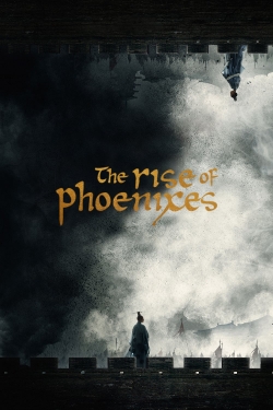 watch free The Rise of Phoenixes hd online
