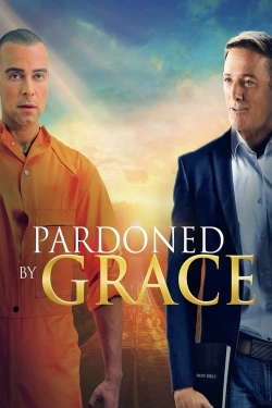 watch free Pardoned by Grace hd online