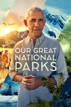 watch free Our Great National Parks hd online