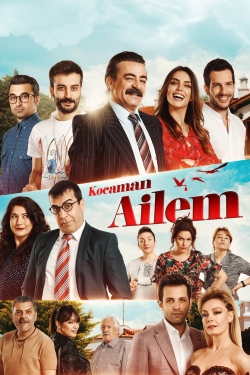 watch free Kocaman Ailem hd online