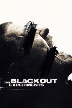 watch free The Blackout Experiments hd online