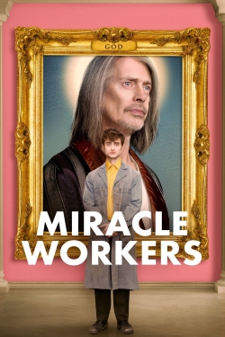 watch free Miracle Workers hd online