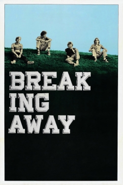 watch free Breaking Away hd online