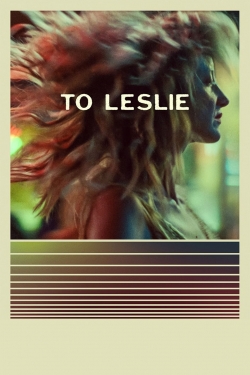 watch free To Leslie hd online