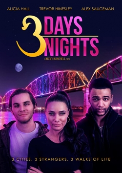 watch free 3 Days 3 Nights hd online