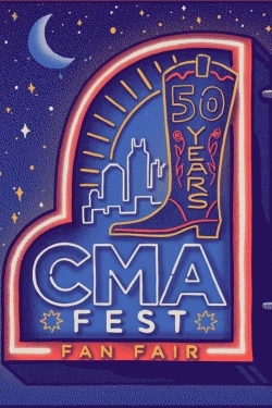watch free CMA Fest: 50 Years of Fan Fair hd online