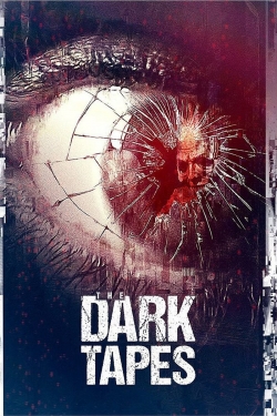 watch free The Dark Tapes hd online