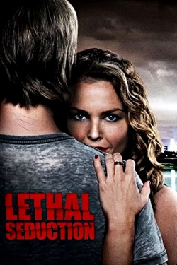 watch free Lethal Seduction hd online