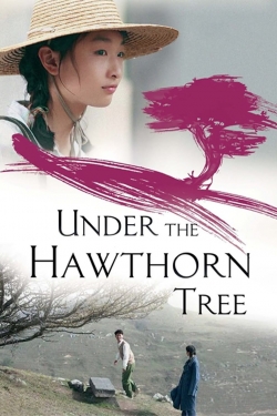 watch free Under the Hawthorn Tree hd online