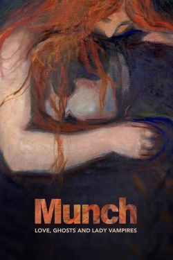 watch free Munch: Love, Ghosts and Lady Vampires hd online