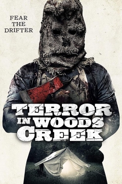 watch free Terror in Woods Creek hd online