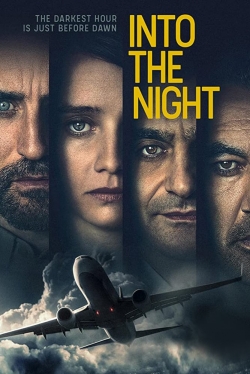 watch free Into the Night hd online